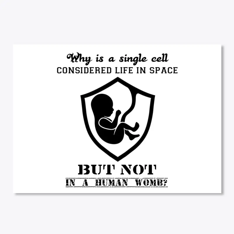 Pro Life Shield